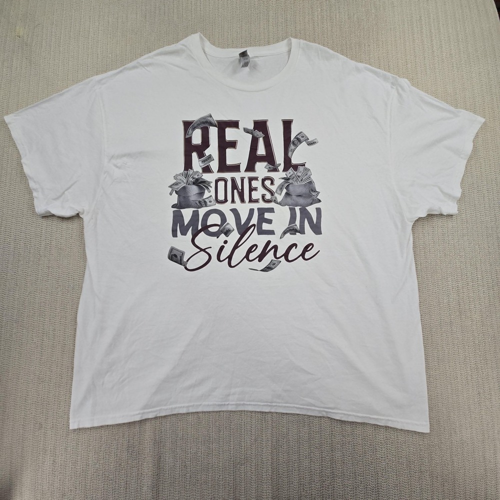 Gildan Shirt Mens 3XL White Real Ones Move In Silence Graphic Tee Money Quote